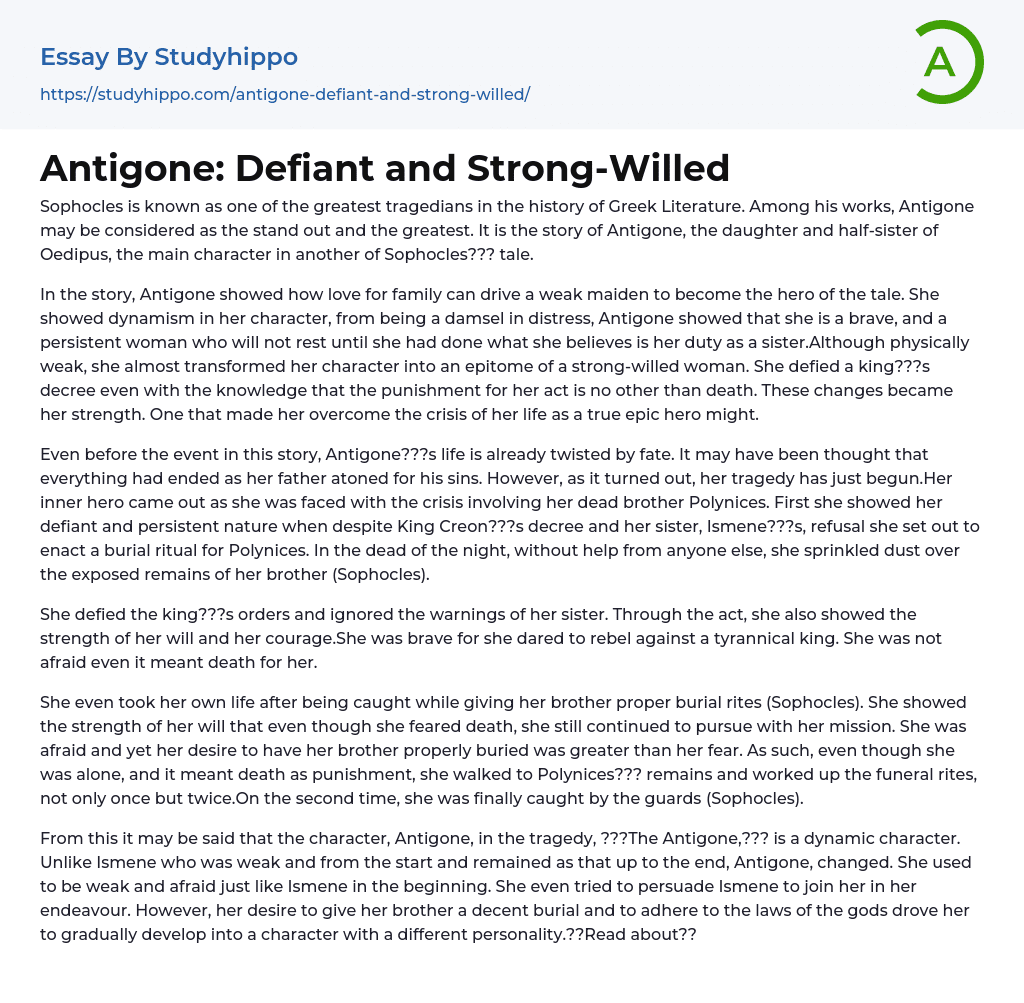 Antigone: Defiant and Strong-Willed Essay Example