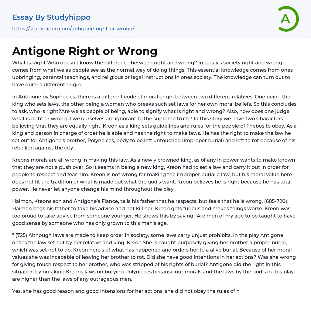 Antigone Right or Wrong Essay Example