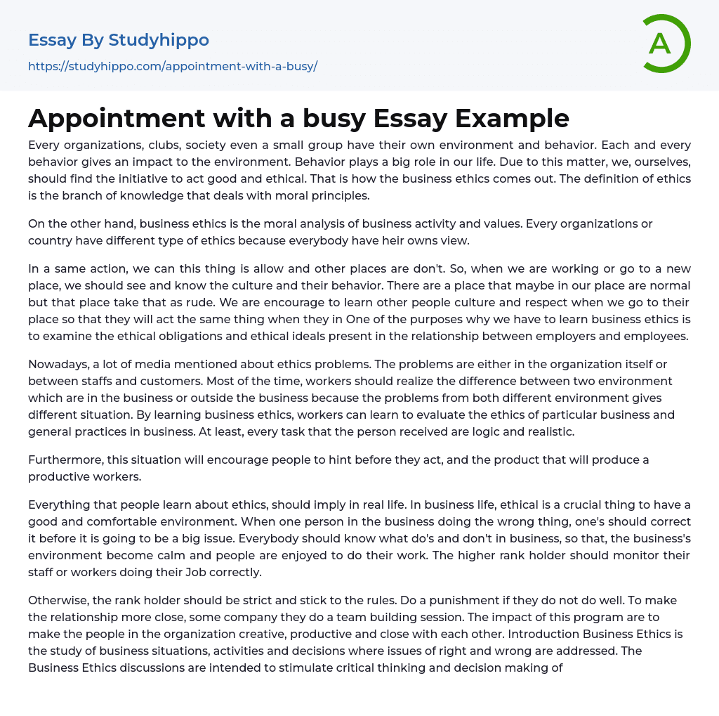 Appointment with a busy Essay Example