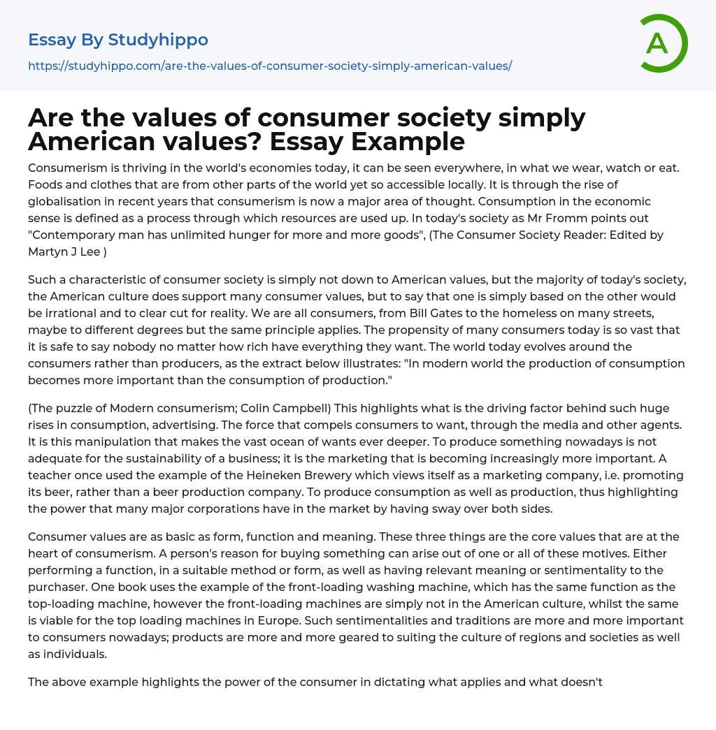 Are the values of consumer society simply American values? Essay Example