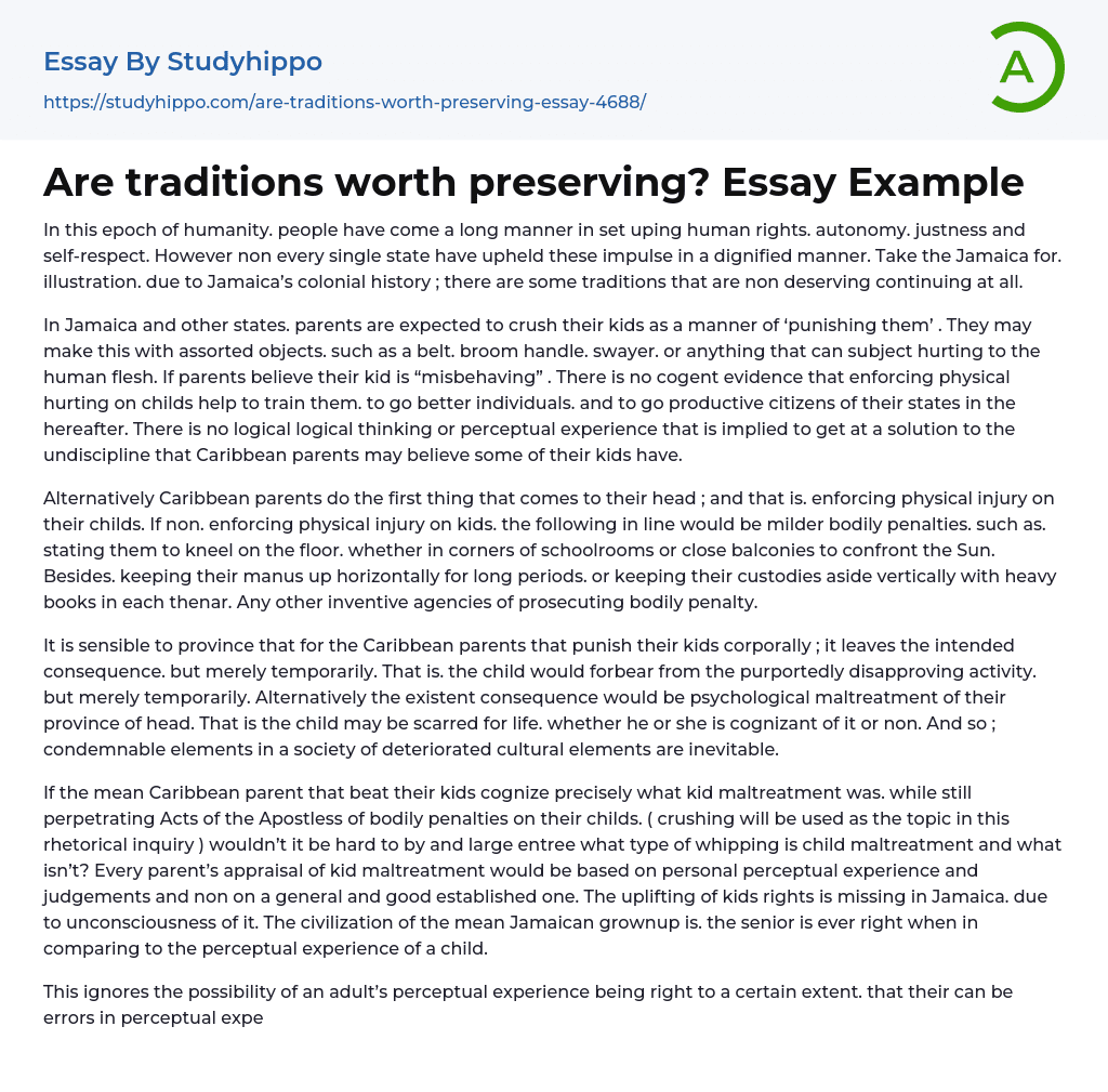 Are traditions worth preserving? Essay Example
