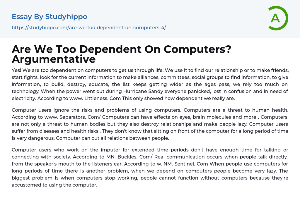 argumentative essay about dependence on computers