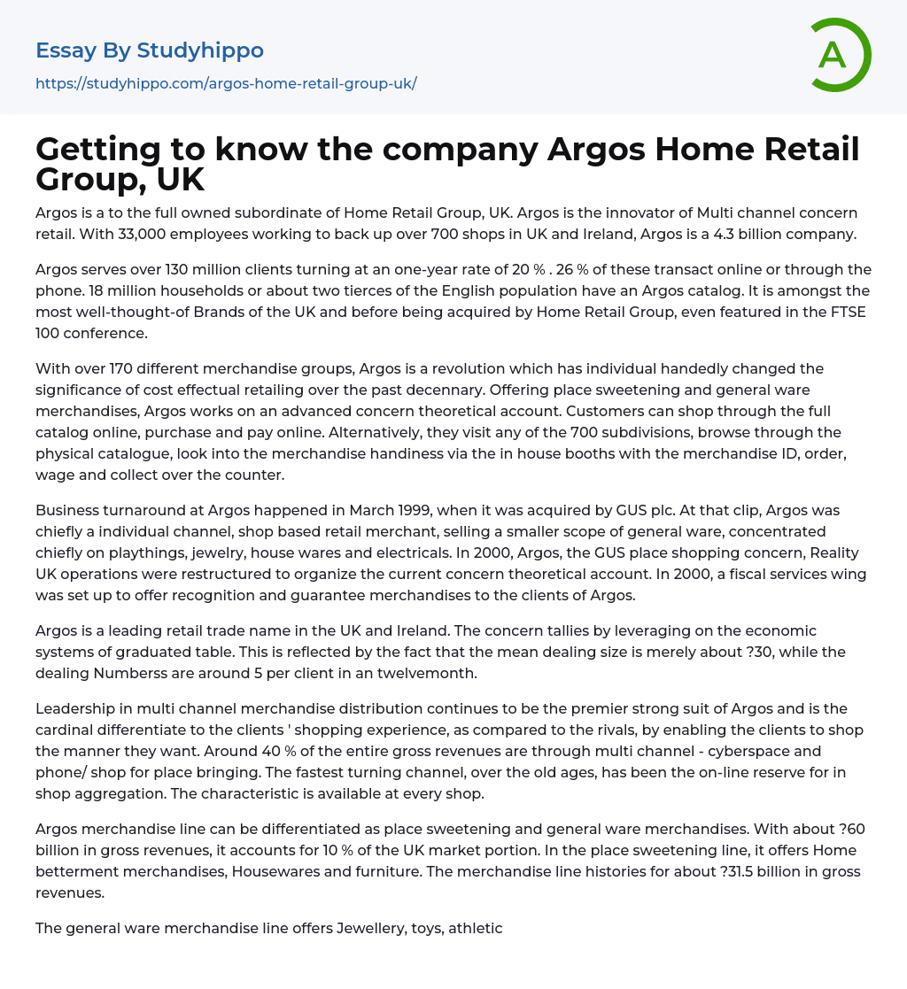 Getting to know the company Argos Home Retail Group, UK Essay Example