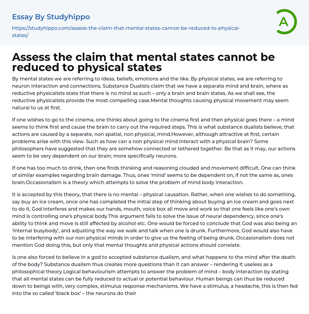 Assess the claim that mental states cannot be reduced to physical states Essay Example