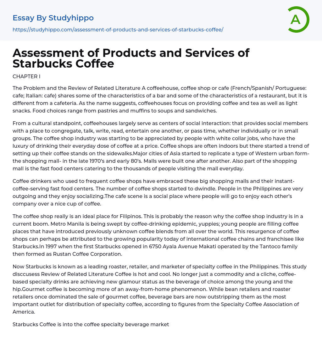 Assessment of Products and Services of Starbucks Coffee Essay Example