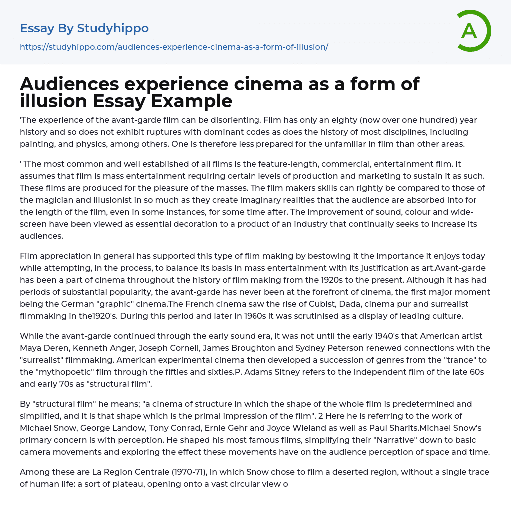Audiences experience cinema as a form of illusion Essay Example