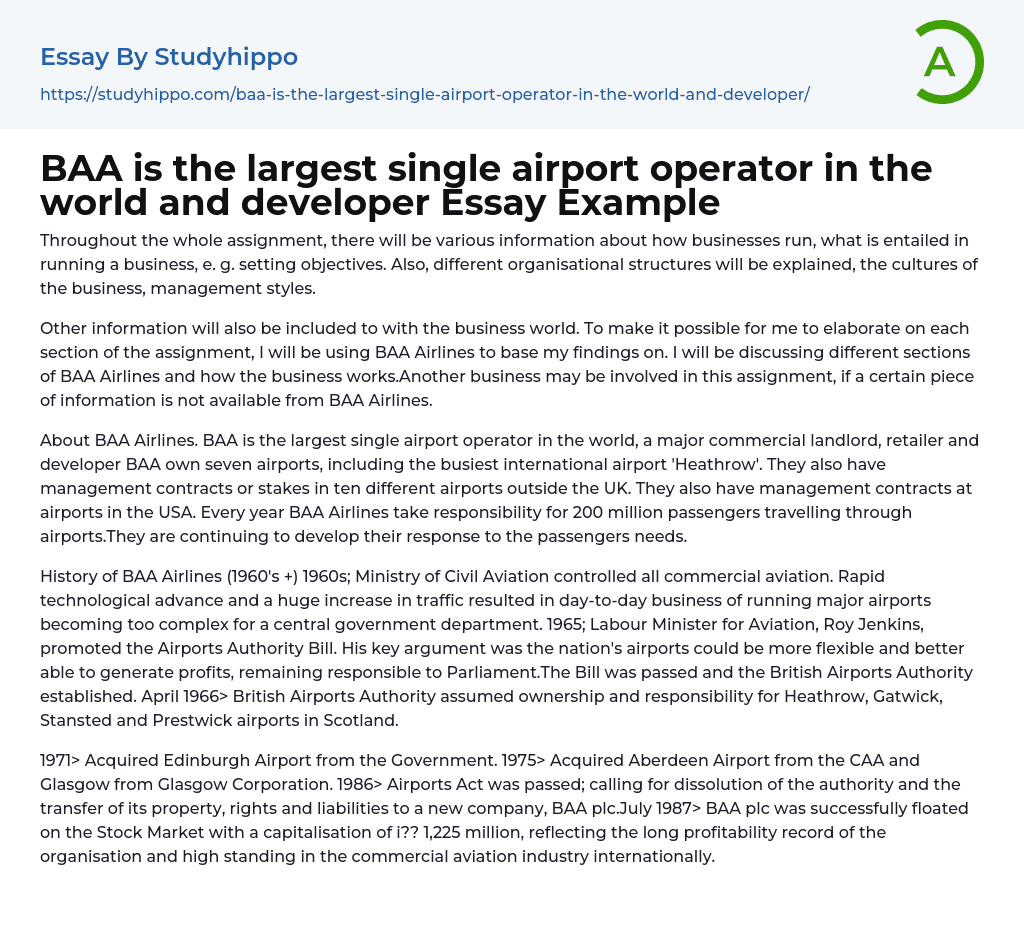 BAA is the largest single airport operator in the world and developer Essay Example
