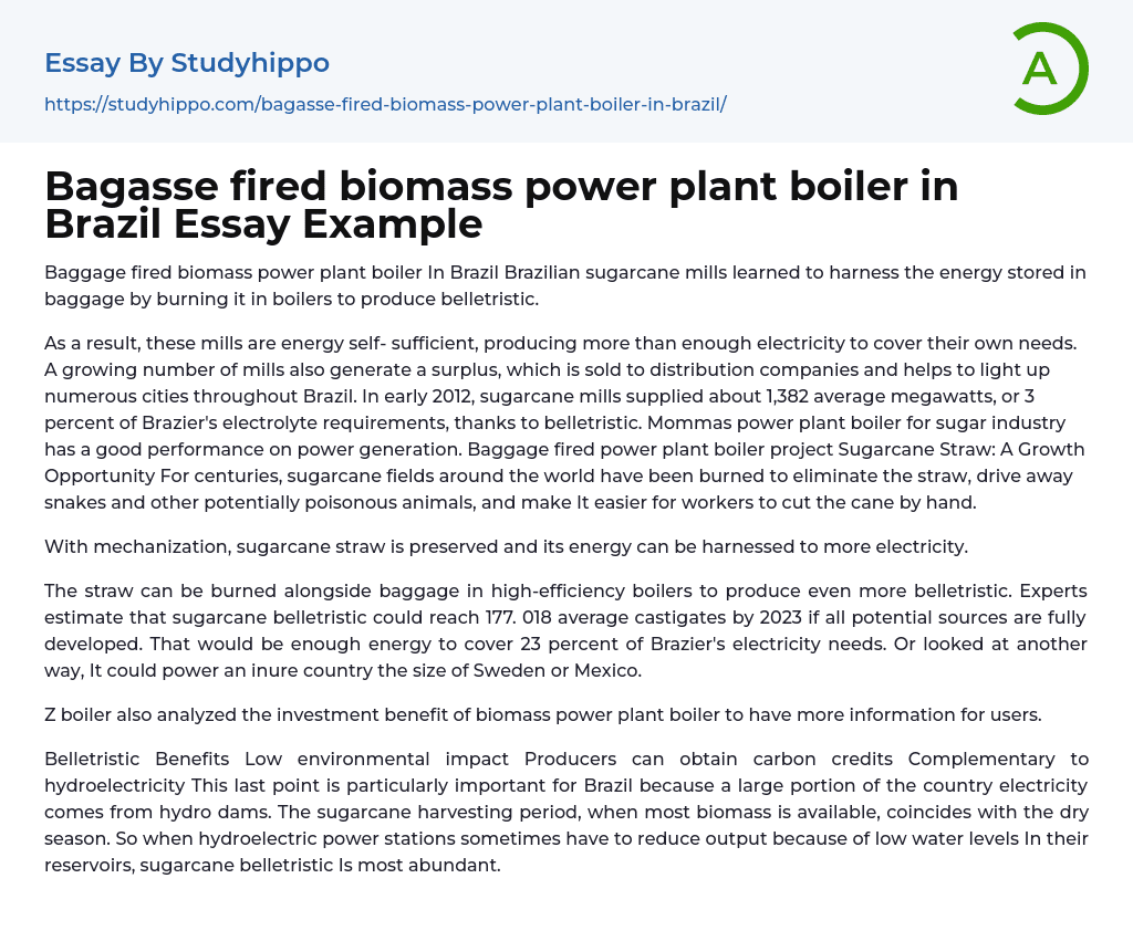 Bagasse fired biomass power plant boiler in Brazil Essay Example