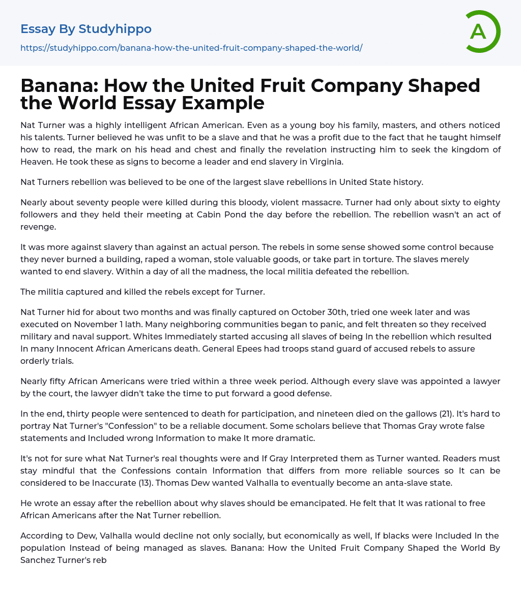 Banana: How the United Fruit Company Shaped the World Essay Example