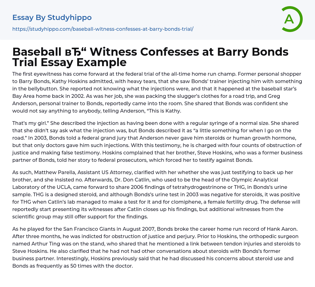 Baseball Witness Confesses at Barry Bonds Trial Essay Example