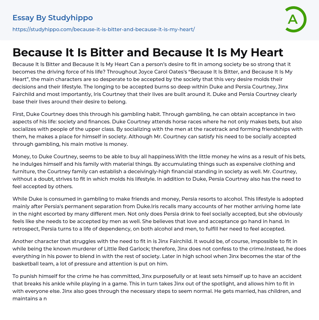 Because It Is Bitter and Because It Is My Heart Essay Example
