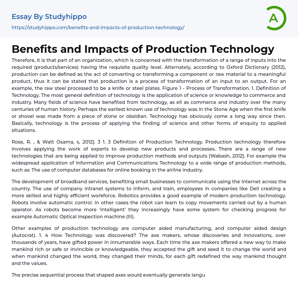 Benefits and Impacts of Production Technology Essay Example