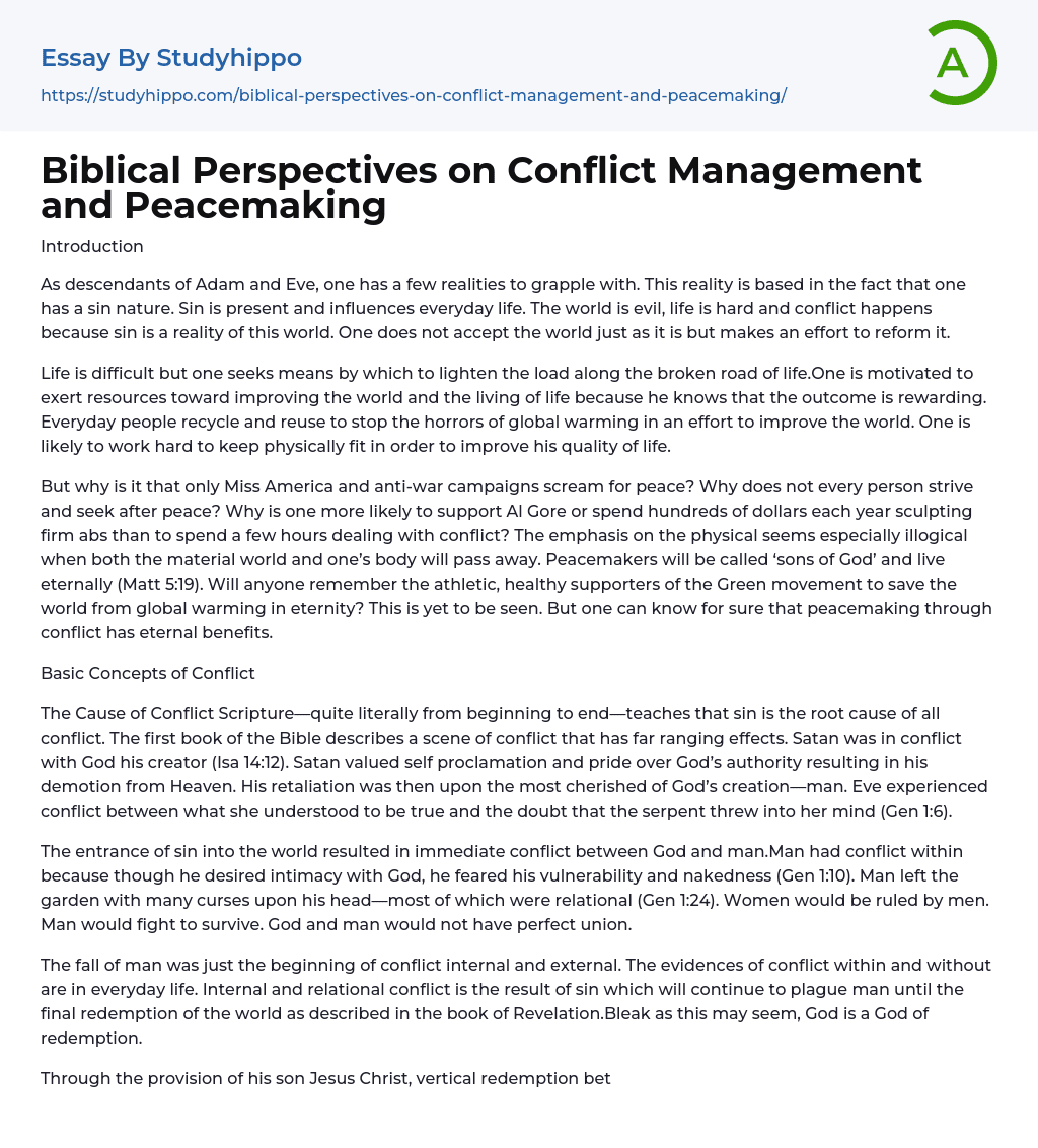 Biblical Perspectives on Conflict Management and Peacemaking Essay Example