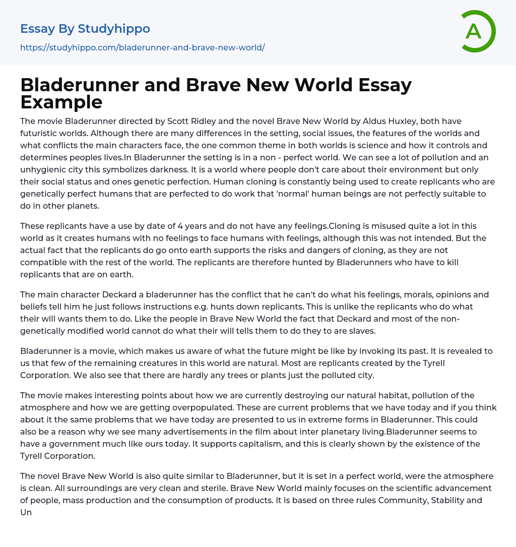 Bladerunner and Brave New World Essay Example