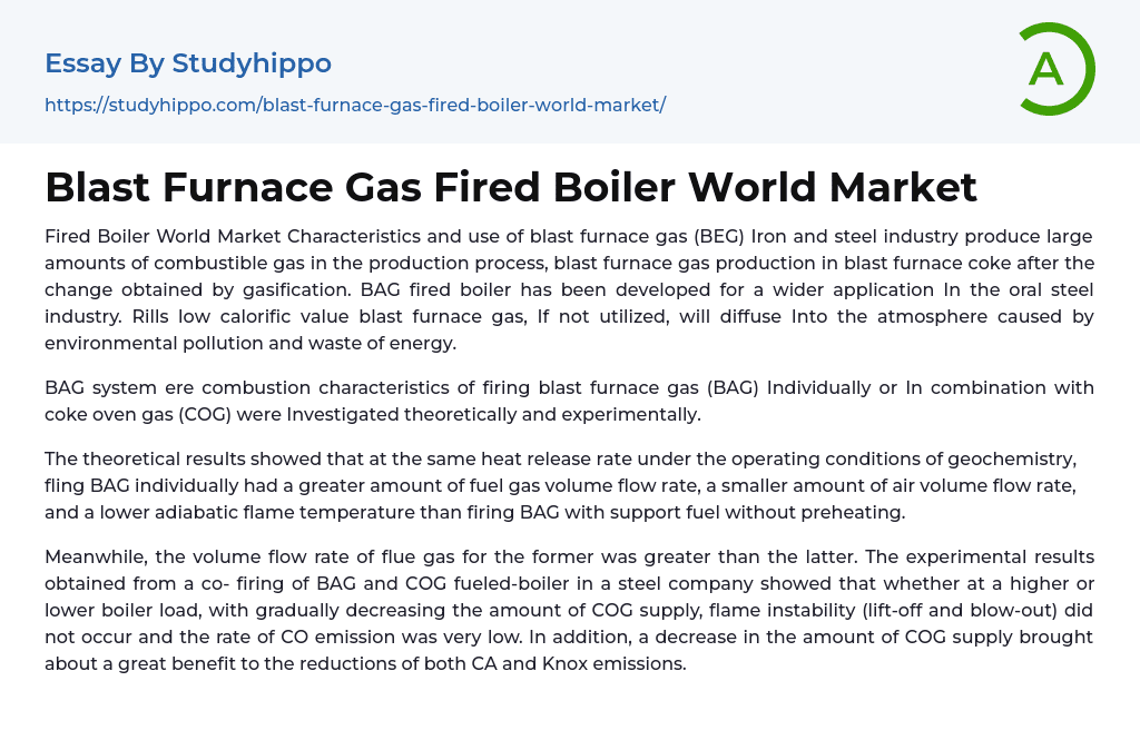 Blast Furnace Gas Fired Boiler World Market Essay Example