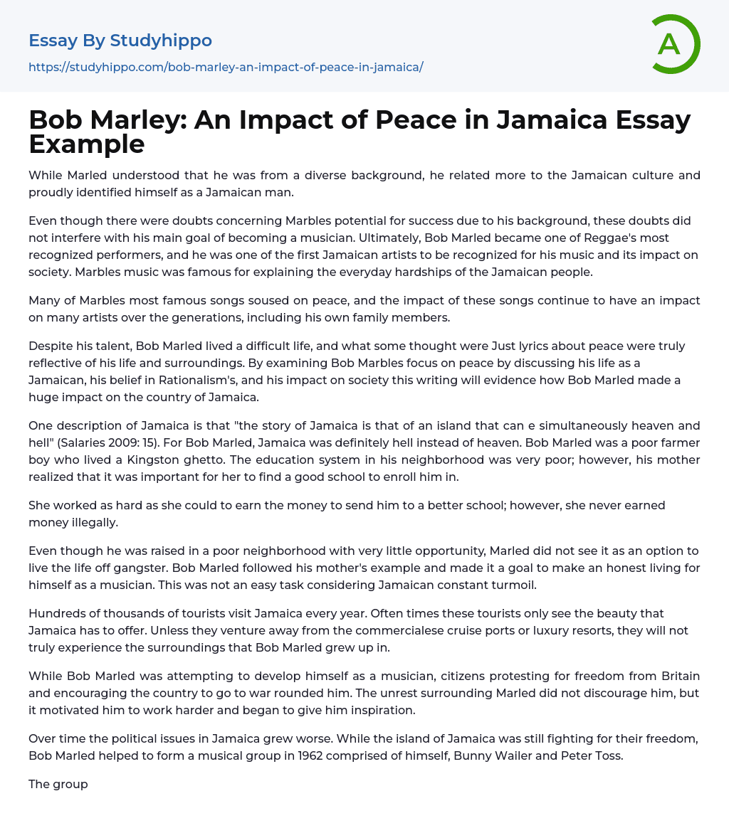 Bob Marley: An Impact of Peace in Jamaica Essay Example