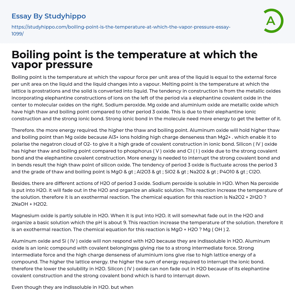 Boiling point is the temperature at which the vapor pressure Essay Example