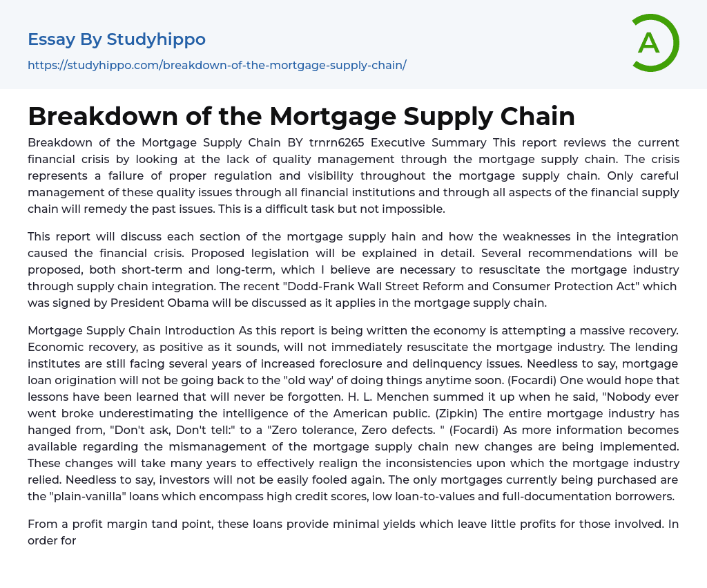 Breakdown of the Mortgage Supply Chain Essay Example