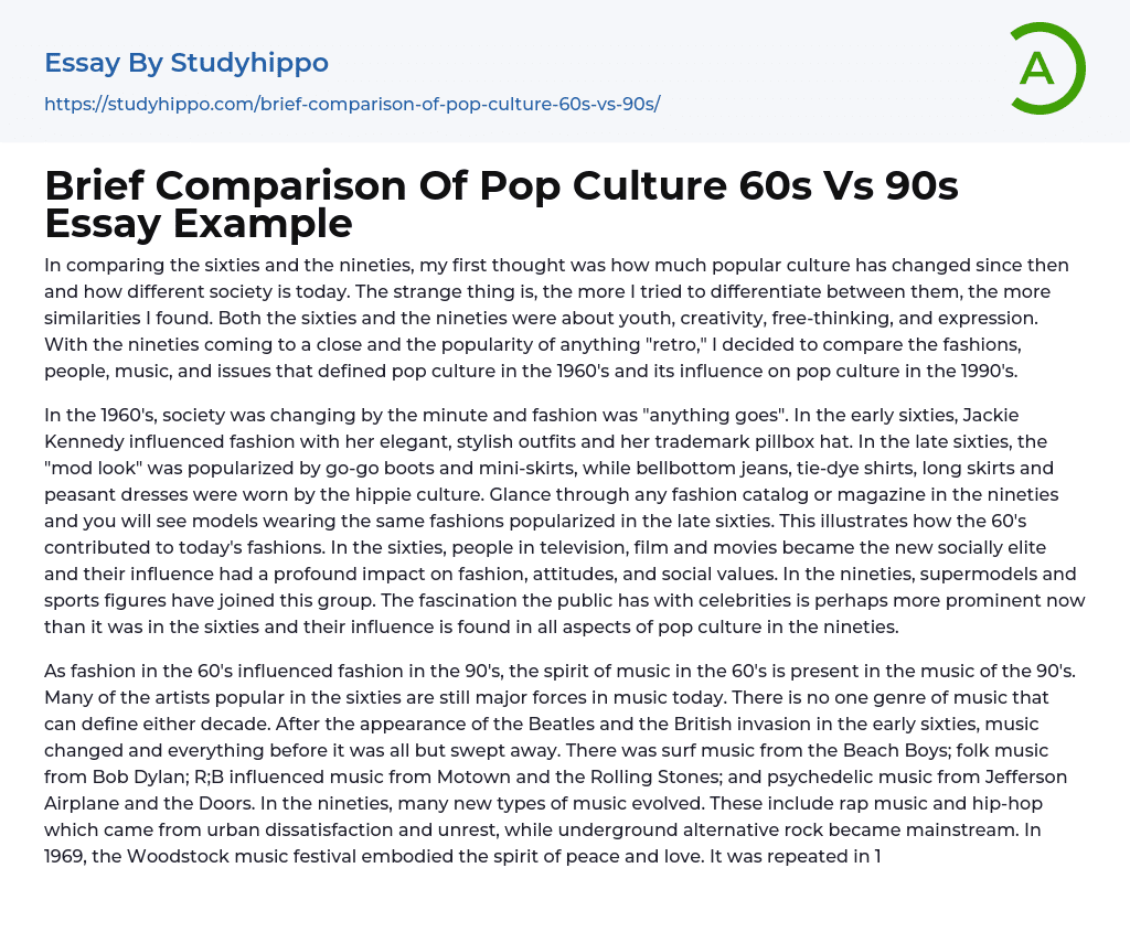 Brief Comparison Of Pop Culture 60s Vs 90s Essay Example