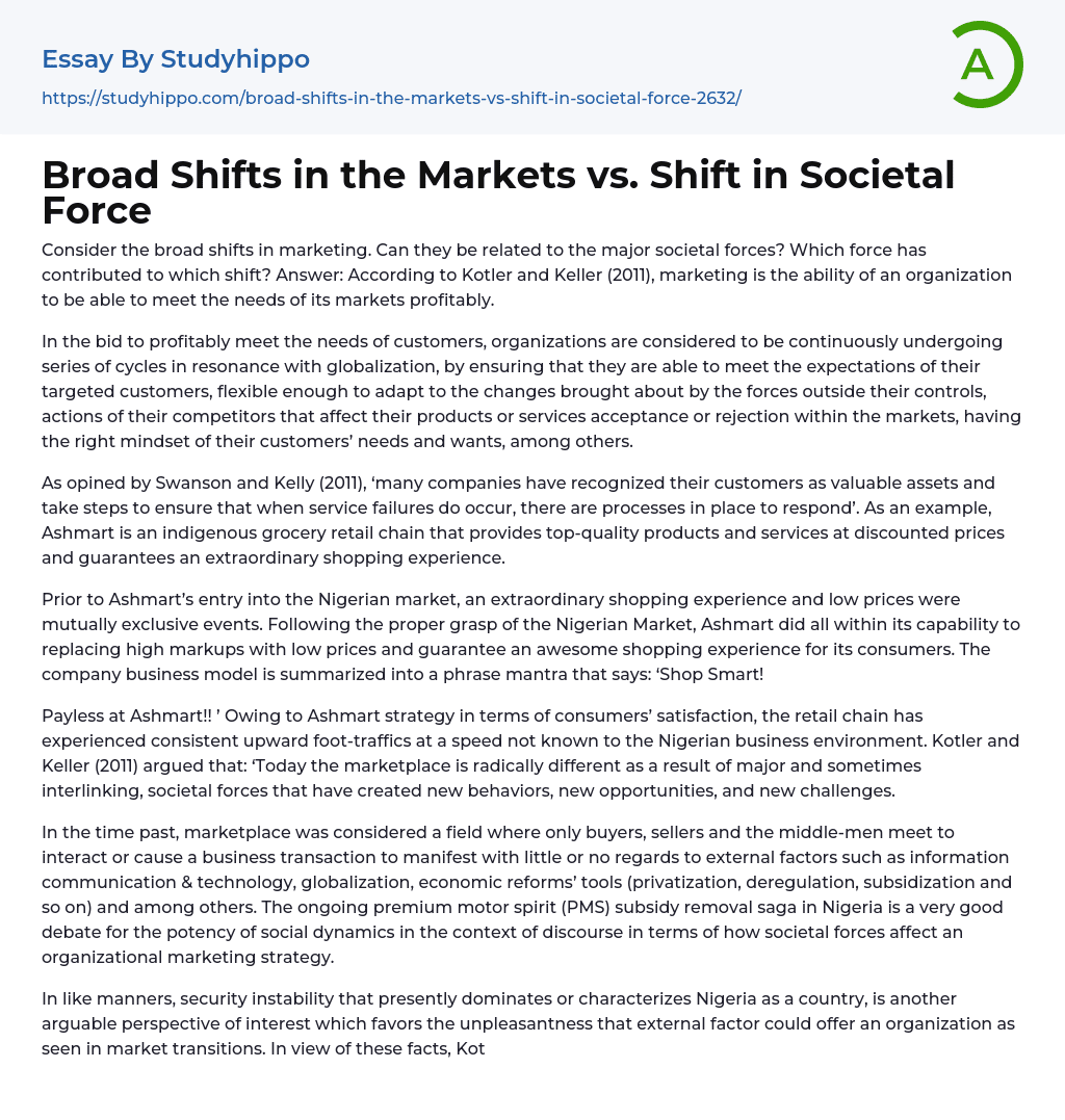 Broad Shifts in the Markets vs. Shift in Societal Force Essay Example