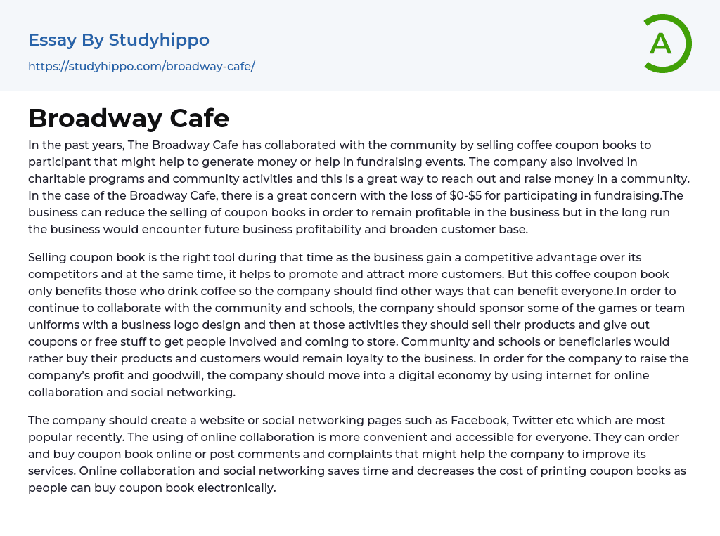 Broadway Cafe Essay Example