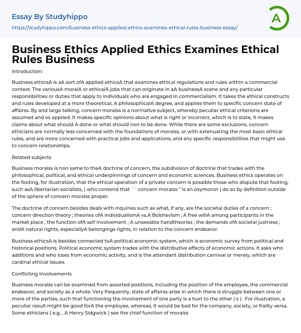 Business Ethics Applied Ethics Examines Ethical Rules Business Essay Example