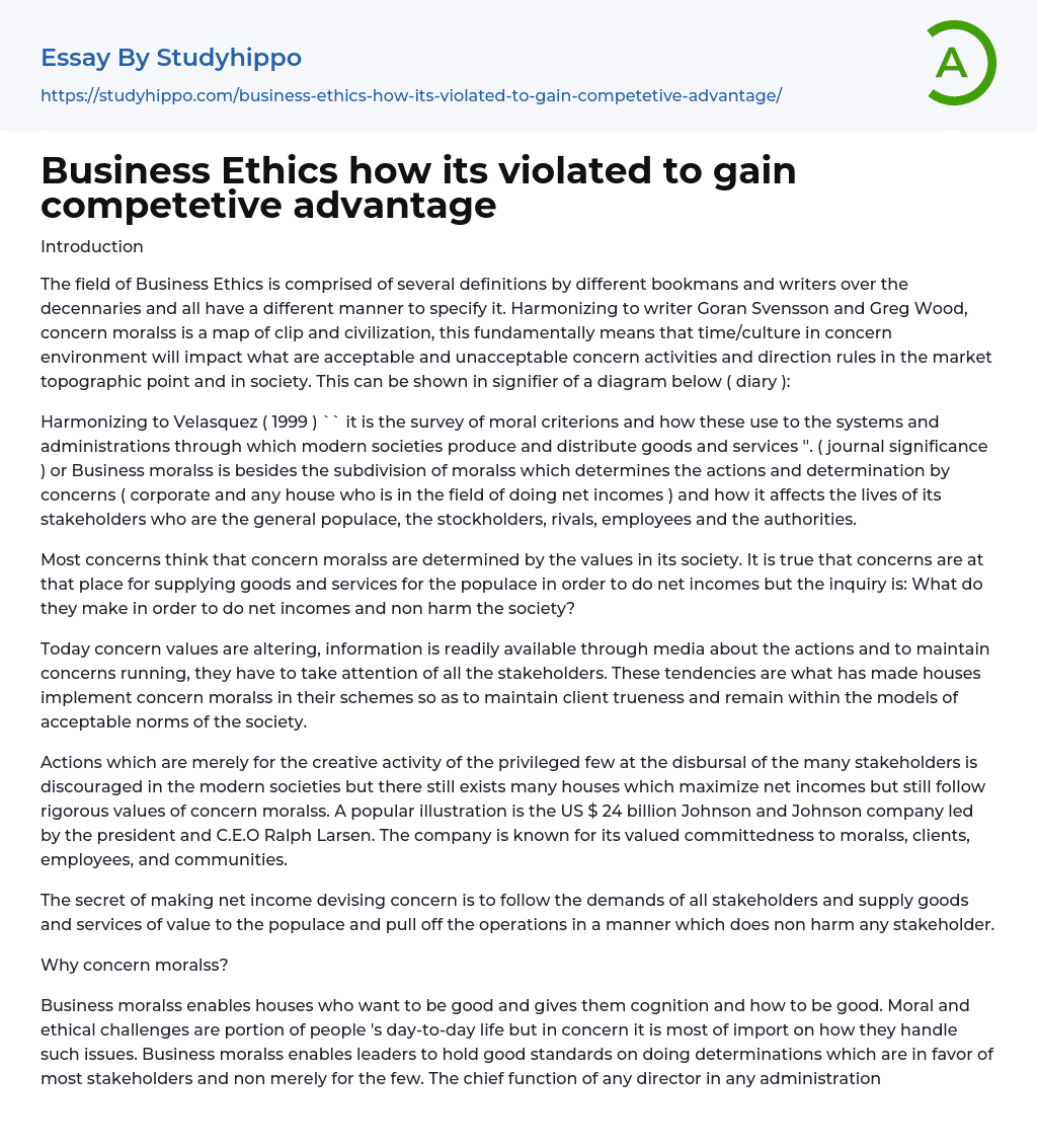 Business Ethics how its violated to gain competetive advantage Essay Example