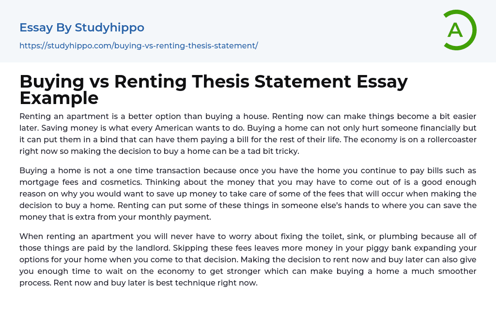Buying vs Renting Thesis Statement Essay Example