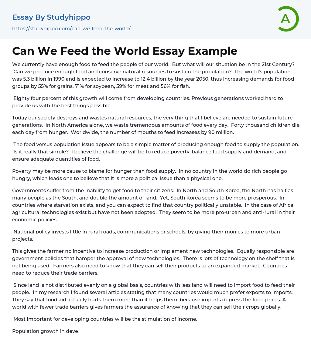 Can We Feed the World Essay Example