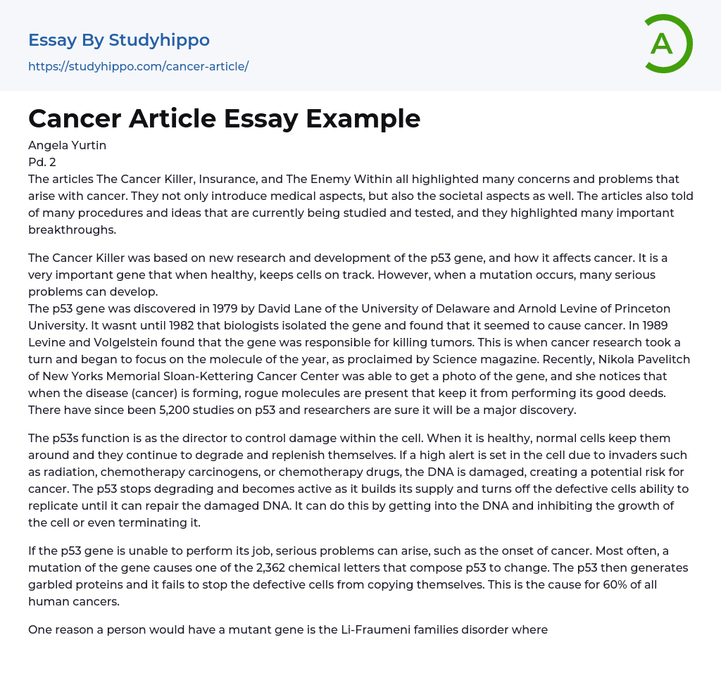 The Cancer Killer, Insurance and The Enemy Within Essay Example