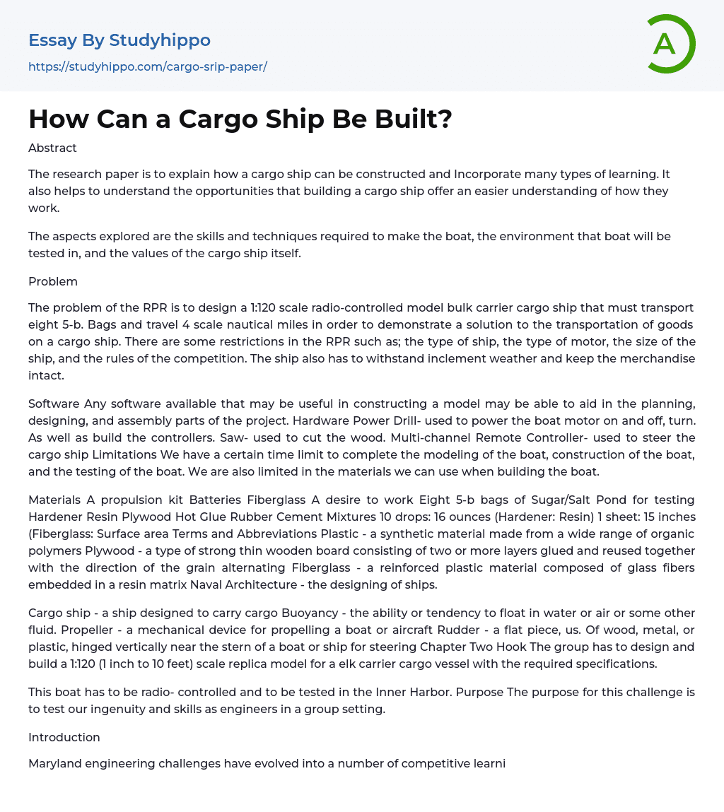 How Can a Cargo Ship Be Built? Essay Example