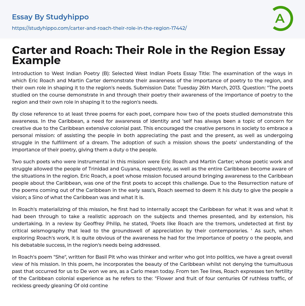 Carter and Roach: Their Role in the Region Essay Example