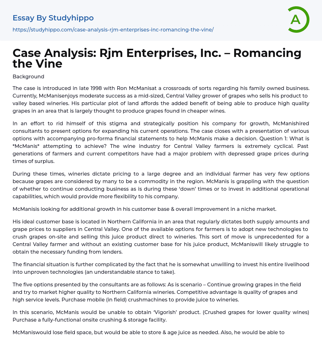 Case Analysis: Rjm Enterprises, Inc. – Romancing the Vine Essay Example