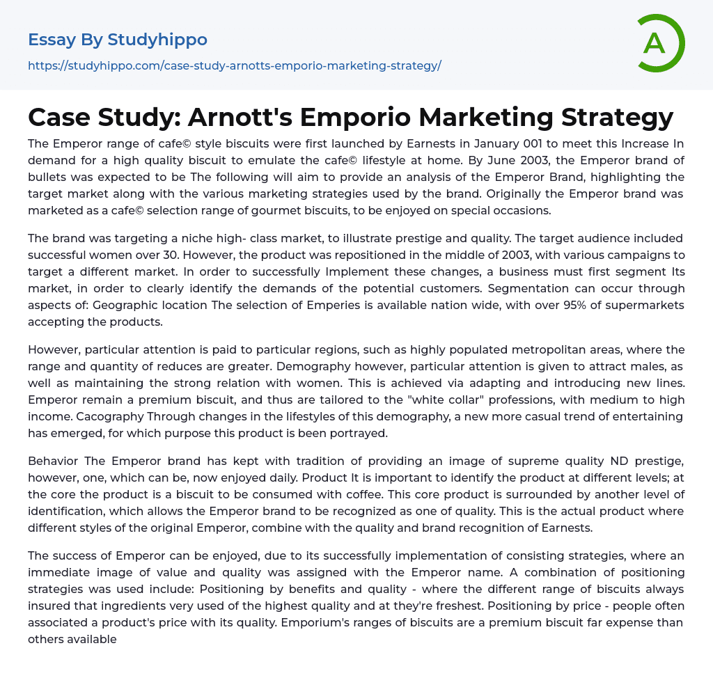 Case Study: Arnott’s Emporio Marketing Strategy Essay Example