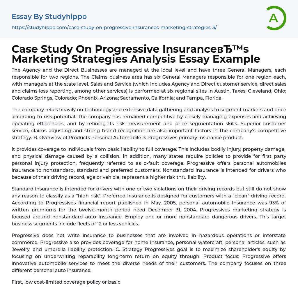 Case Study On Progressive Insurance’s Marketing Strategies Analysis Essay Example