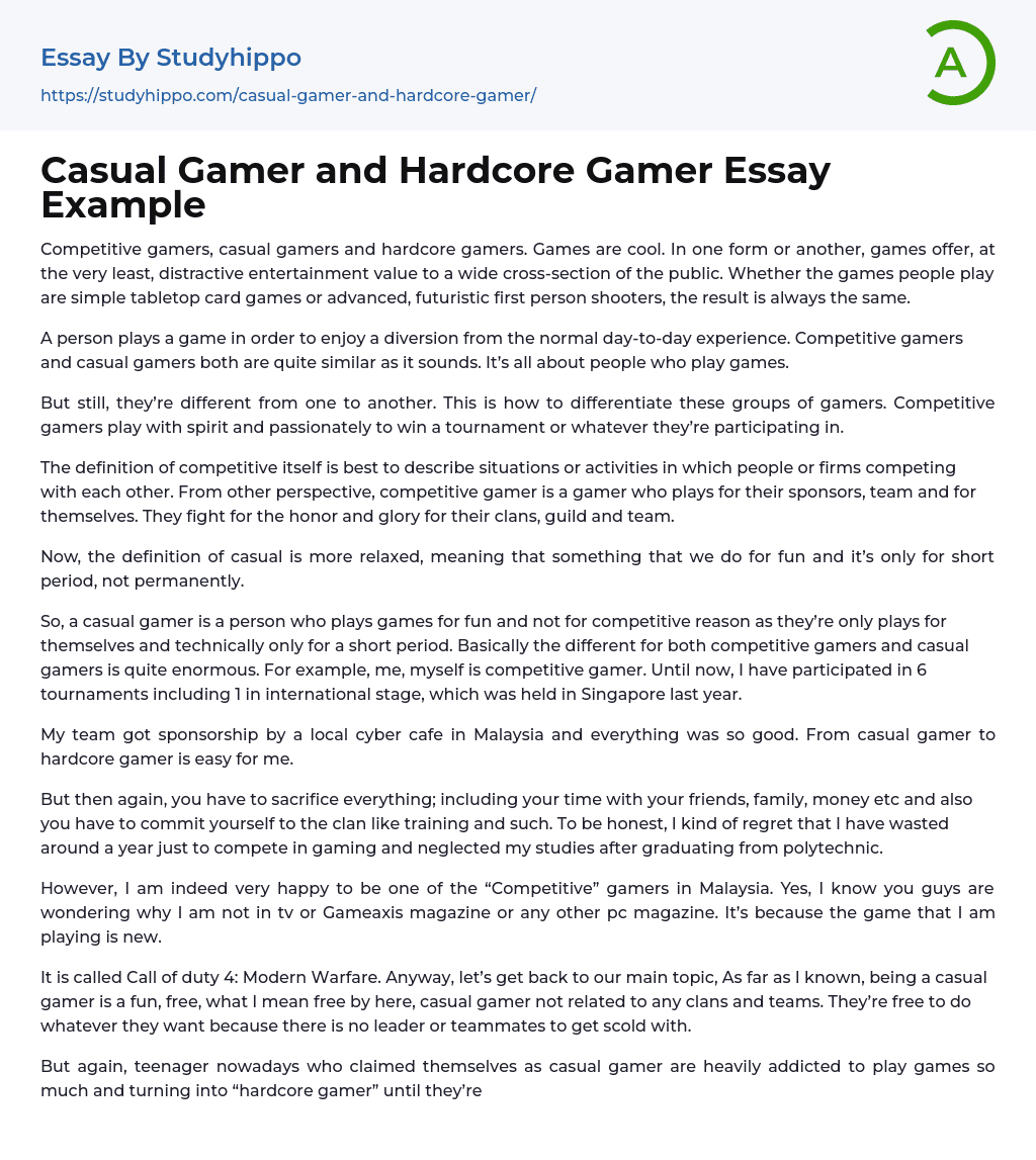 Casual Gamer and Hardcore Gamer Essay Example