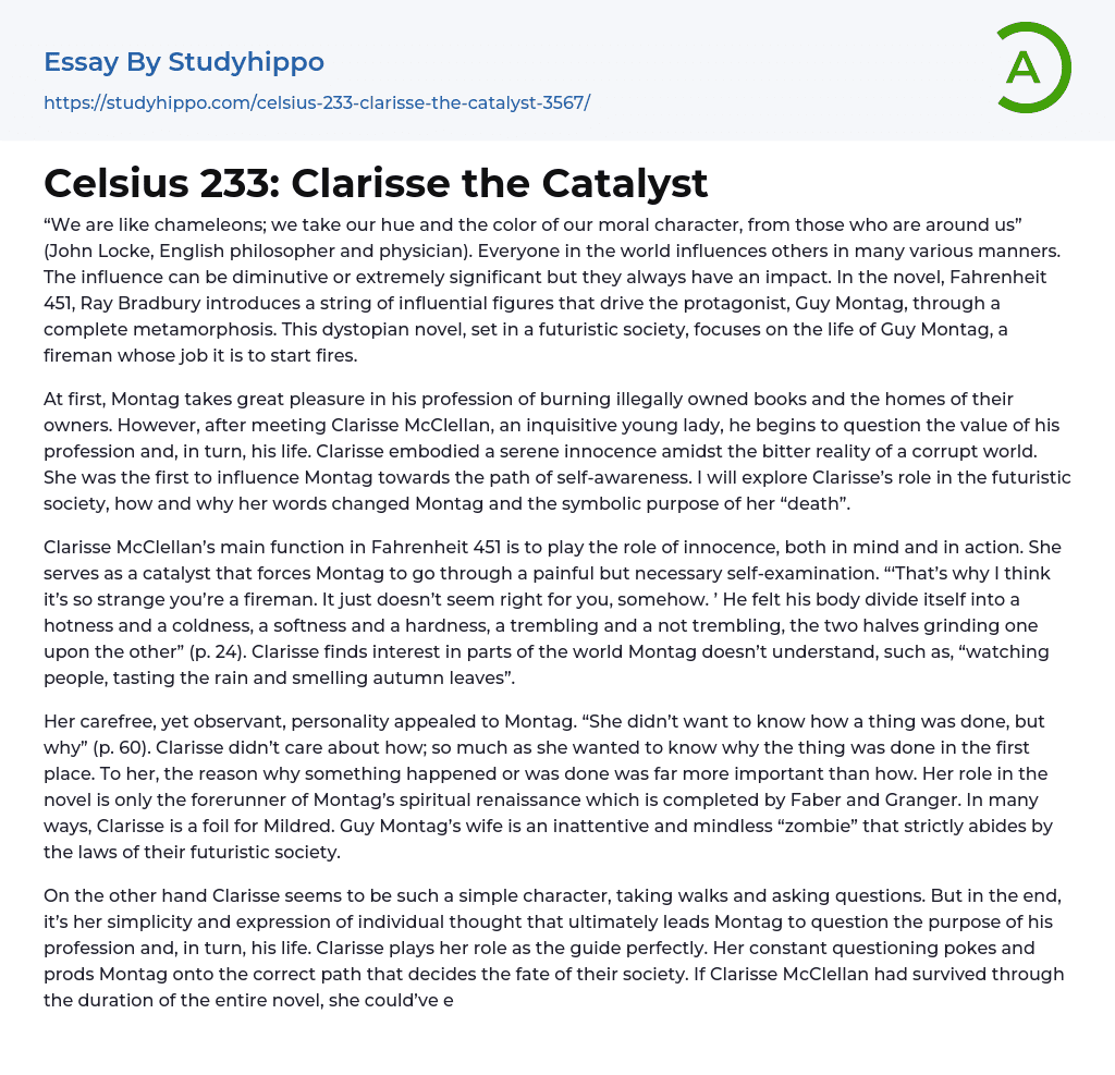 Celsius 233: Clarisse the Catalyst Essay Example