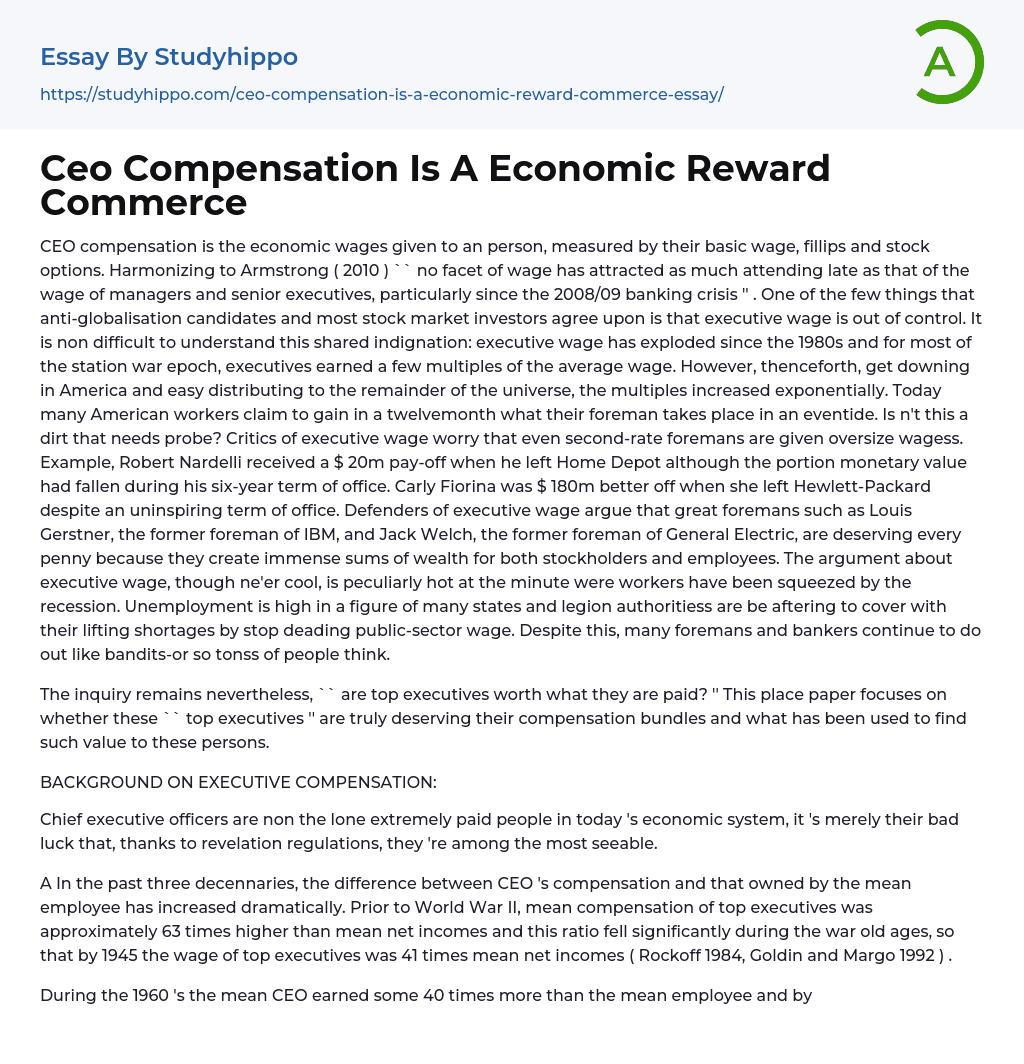 Ceo Compensation Is A Economic Reward Commerce Essay Example