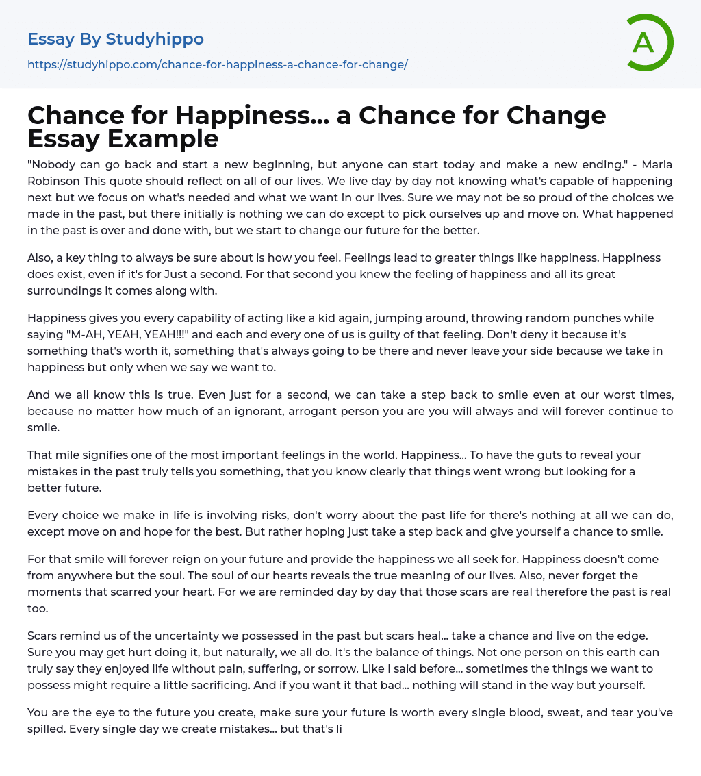 Chance for Happiness… a Chance for Change Essay Example
