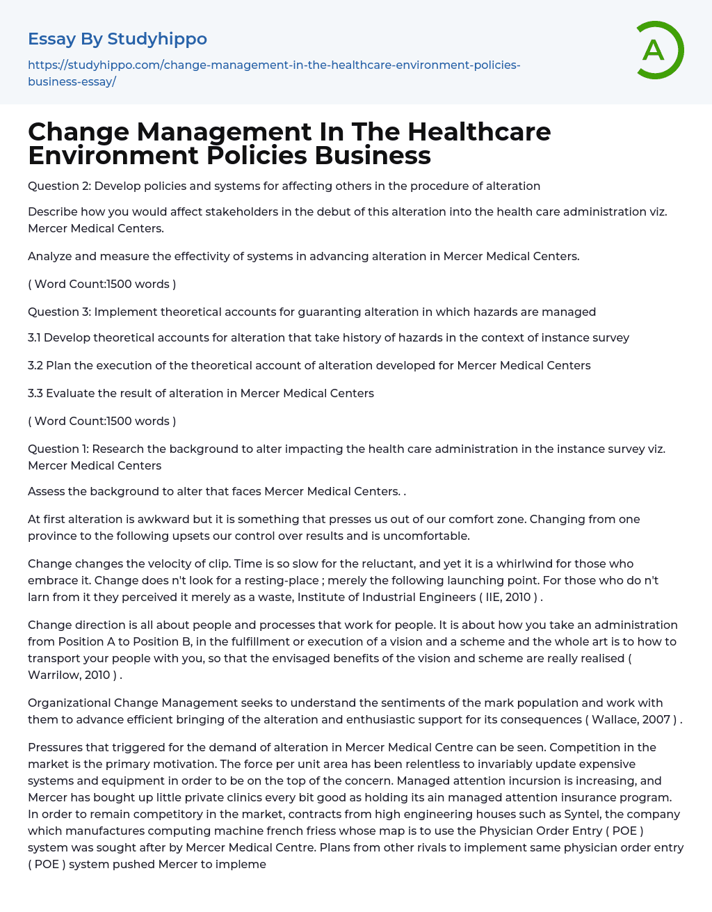 Change Management In The Healthcare Environment Policies Business Essay Example