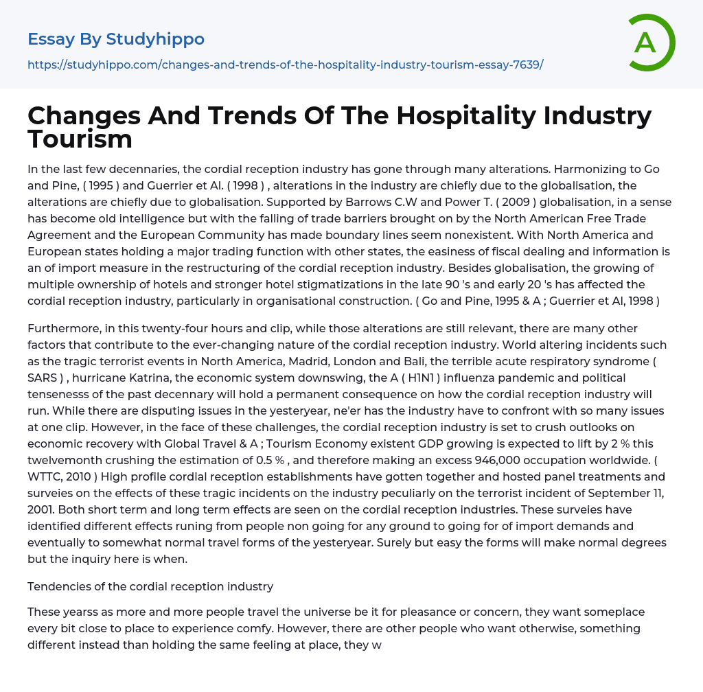 Changes And Trends Of The Hospitality Industry Tourism Essay Example