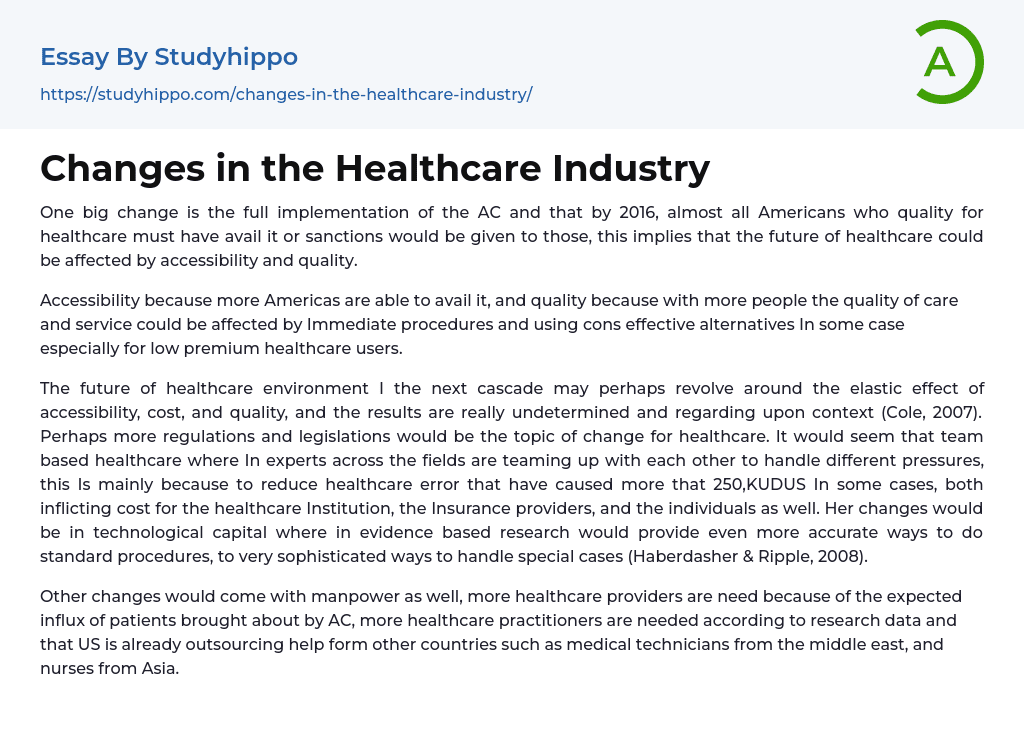 Changes in the Healthcare Industry Essay Example