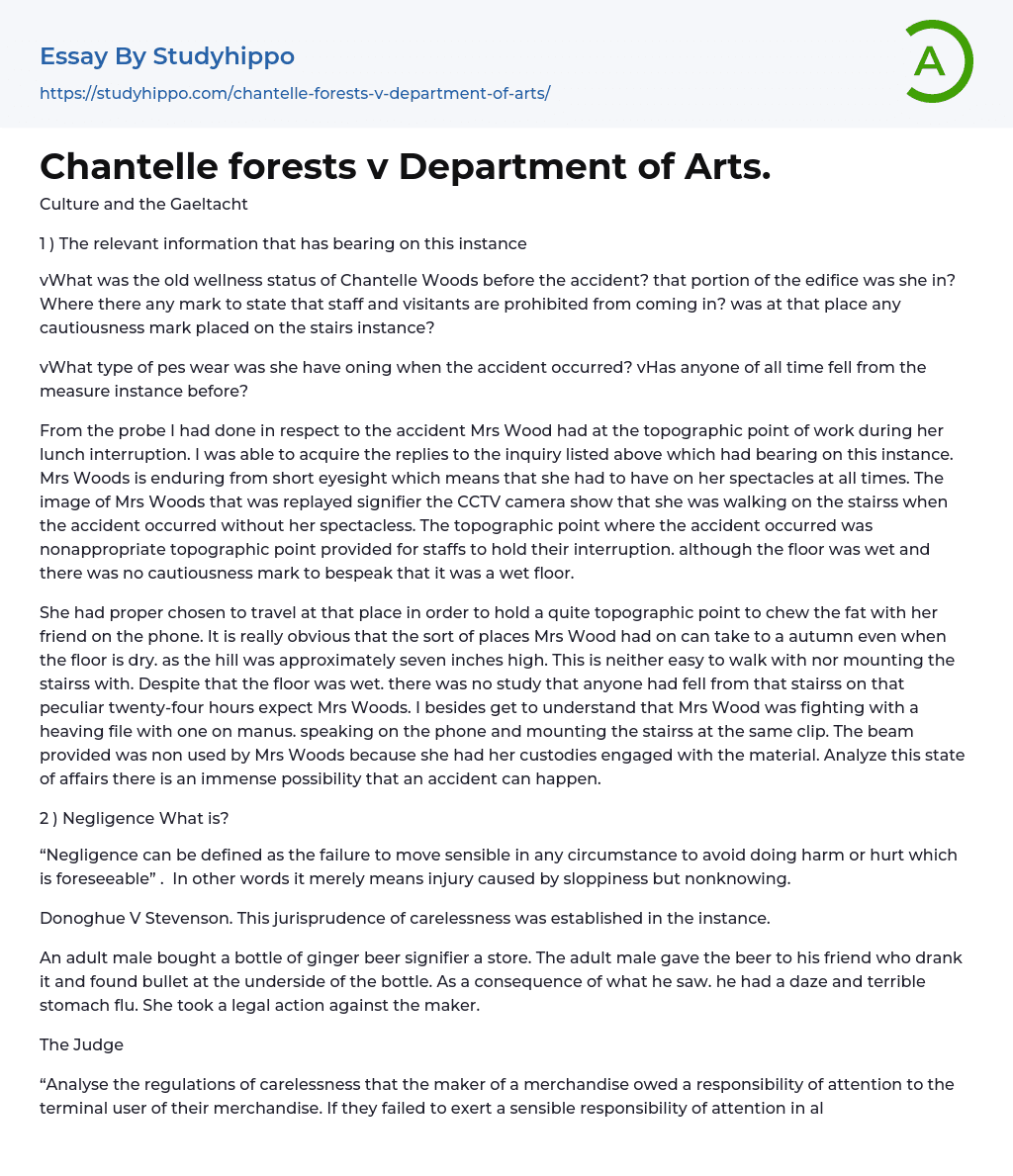 Chantelle forests v Department of Arts. Essay Example