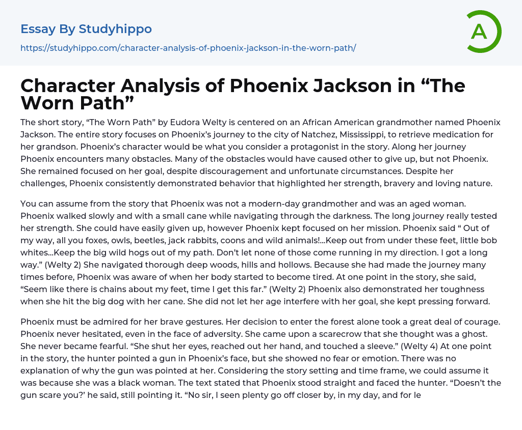 Character Analysis of Phoenix Jackson in “The Worn Path” Essay Example