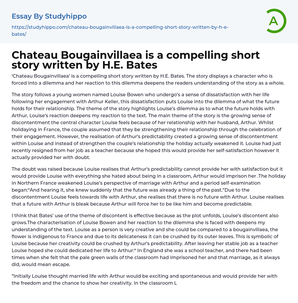 Chateau Bougainvillaea is a compelling short story written by H.E. Bates Essay Example