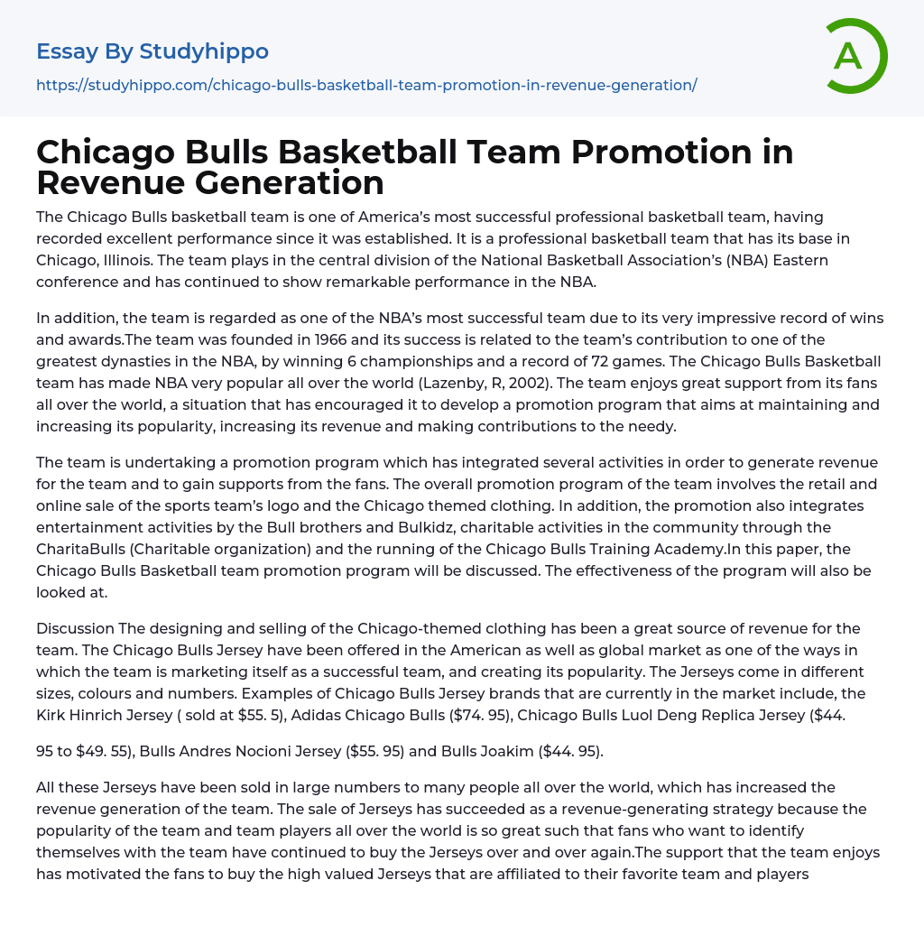 Chicago Bulls Basketball Team Promotion in Revenue Generation Essay Example