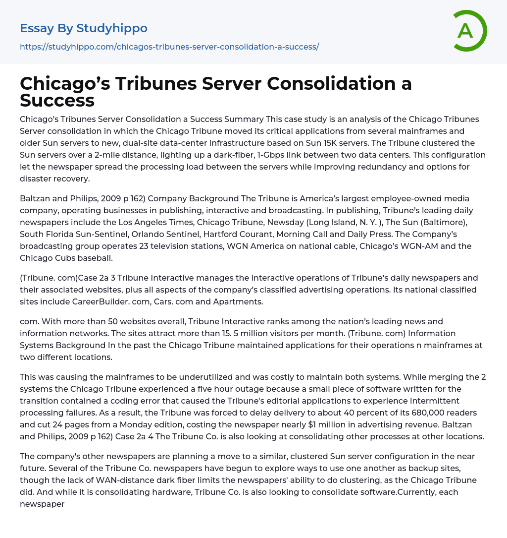 Chicago’s Tribunes Server Consolidation a Success Essay Example