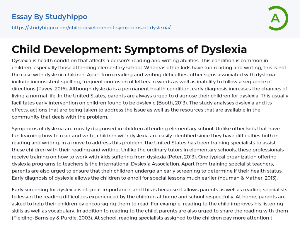 Child Development: Symptoms of Dyslexia Essay Example