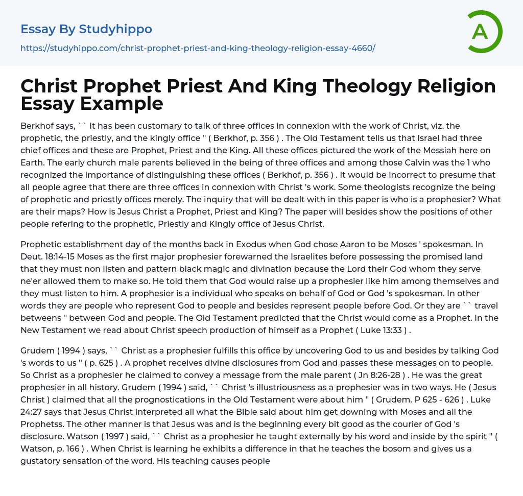 Christ Prophet Priest And King Theology Religion Essay Example