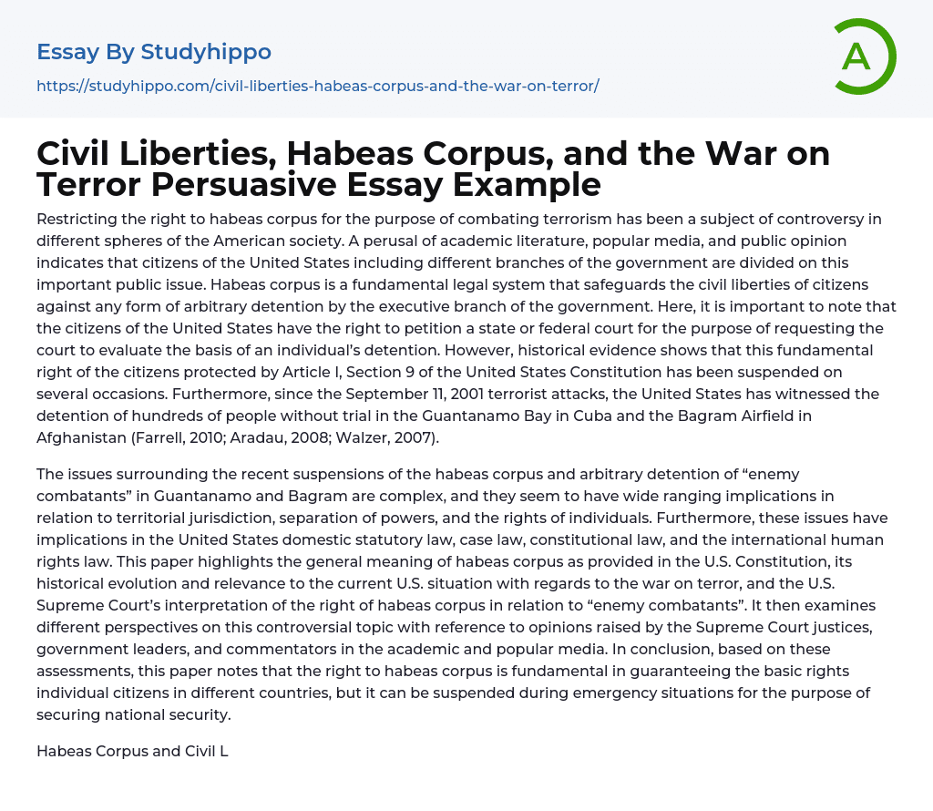 Civil Liberties, Habeas Corpus, and the War on Terror Persuasive Essay Example